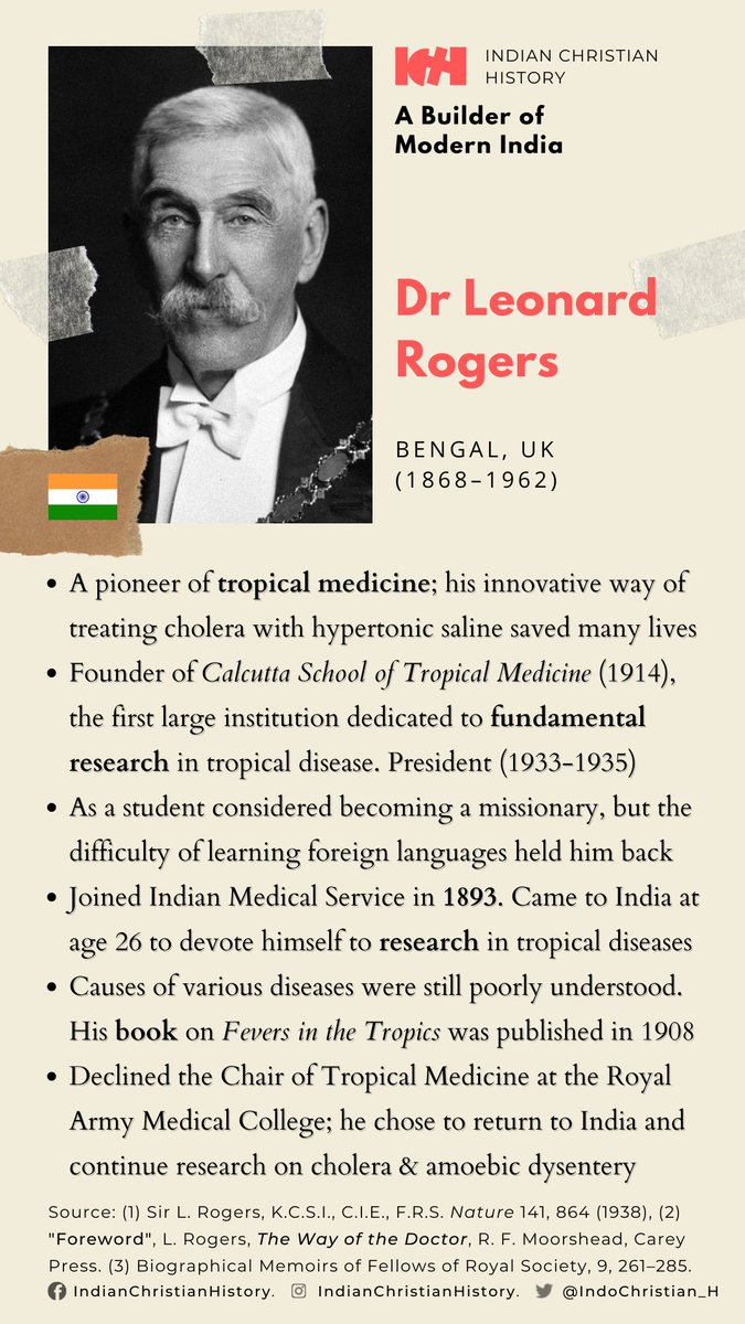 IndoChristian_H's tweet photo. Leonard Rogers served in British-era Indian Medical Service. Though not a missionary, he served with the missionary spirit &amp; fought tropical diseases like malaria, kala azar &amp; cholera, beside leprosy. Devout Christian. Founded Calcutta School of Tropical Medicine. Died #OTD 1/3 https://t.co/eLf7HJfP3e