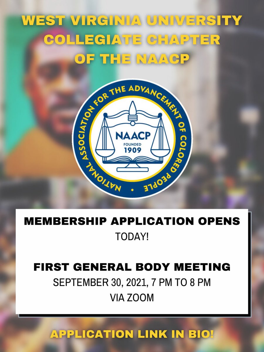 West Virginia University Collegiate Chapter of the NAACP now accepting new members. Fill out this form if interested! forms.gle/KRAER2fWmWb392…