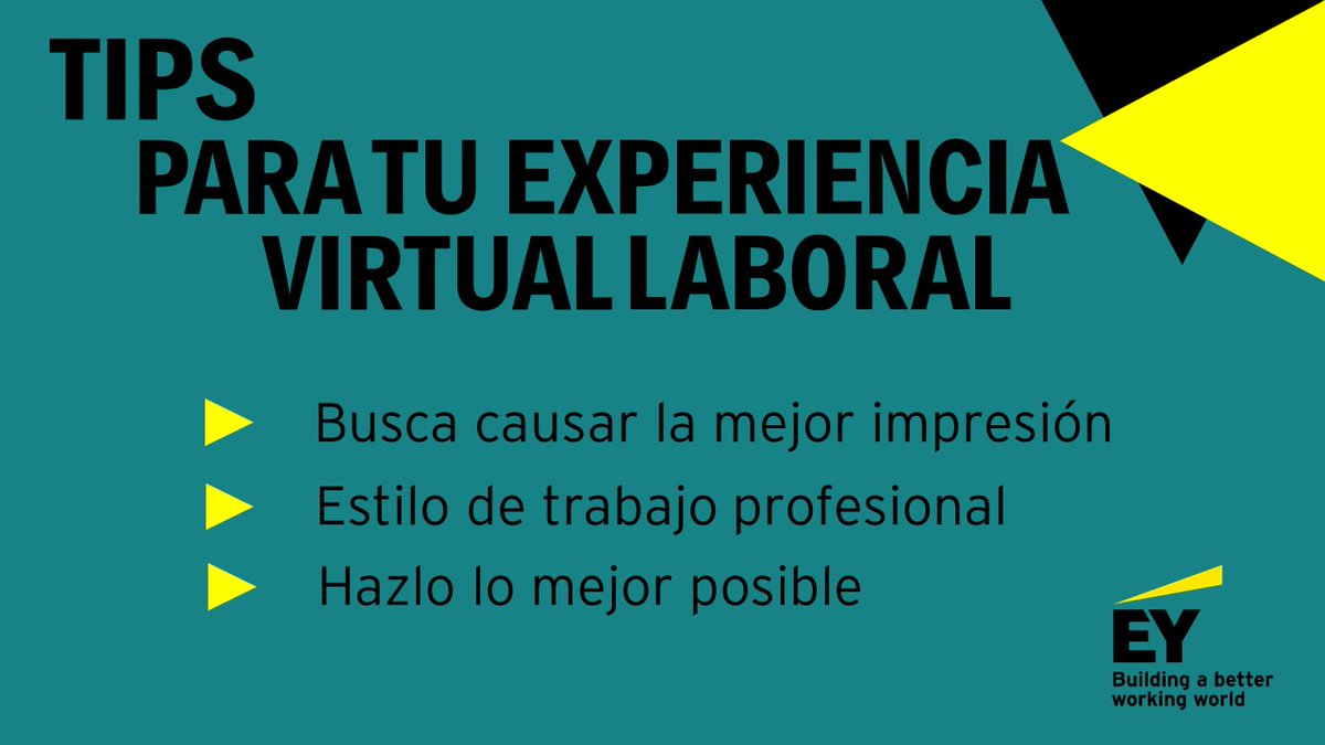 EY_Venezuela's tweet photo. Actualmente, la mayoría de las empresas se encuentran trabajando desde casa, lo que significa que cualquier oportunidad y experiencia de trabajo será virtual. #EYVenezuela comparte estos tips para que tengas la mejor experiencia virtual laboral. #EYTips https://t.co/fymGEaZtA3