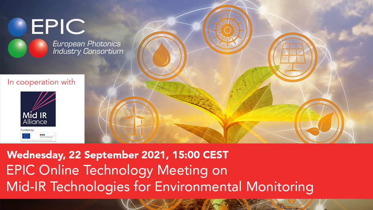 Join us on 22 September at the EPIC Online Technology Meeting on Mid-IR Technologies for Environmental Monitoring.
More information and registration at lnkd.in/gUzAnGHhttps:/…
#photonics #midir #photonicsEU #photonics21