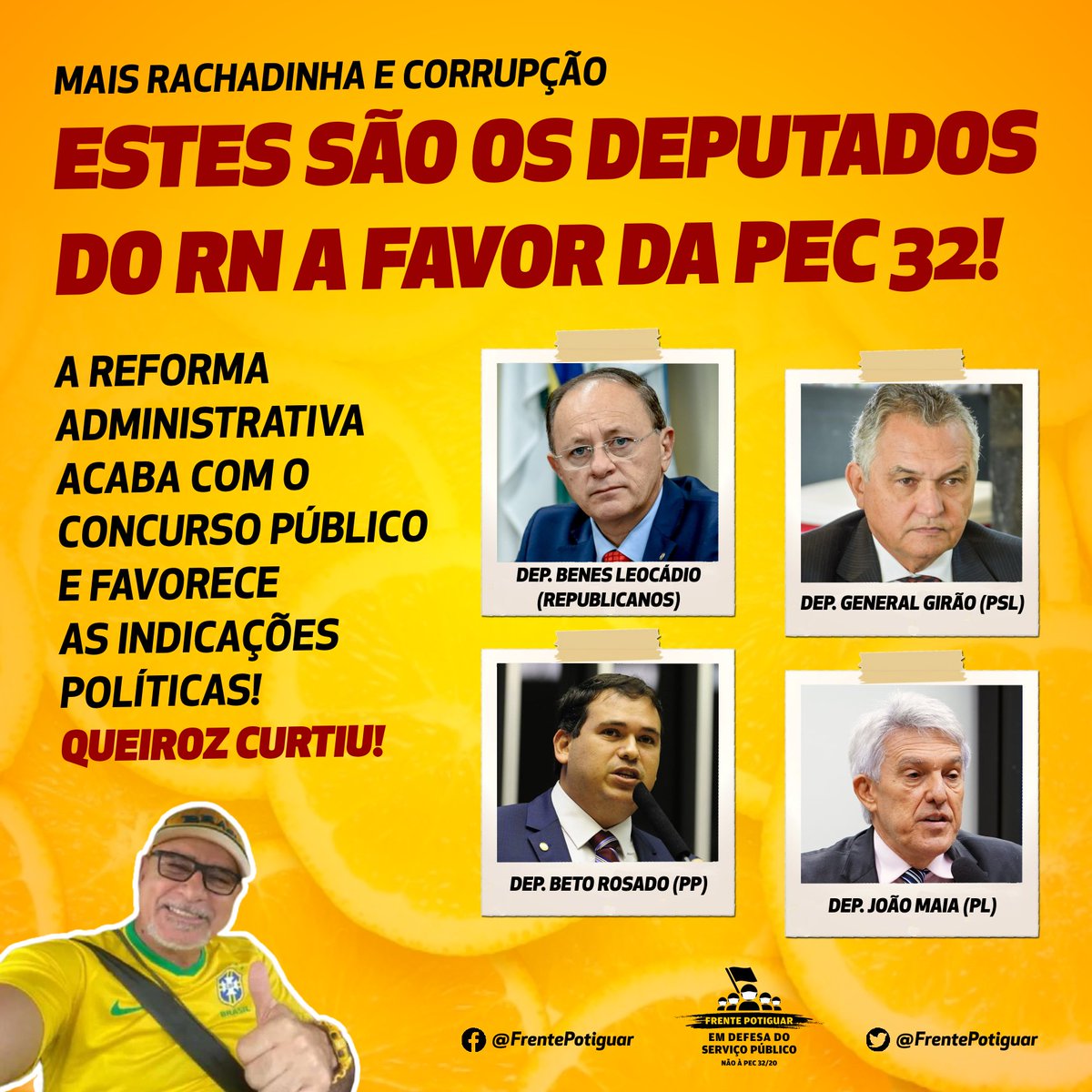 FrentePotiguar's tweet photo. Se depender do voto destes deputados do RN, a corrupção vai aumentar! Um dos objetivos da reforma administrativa de Bolsonaro é eliminar a regra do concurso público e permitir que as vagas sejam preenchidas por apadrinhados. Vai faltar servidor e sobrar rachadinha! #PEC32Nao https://t.co/S8B8bYBzRz