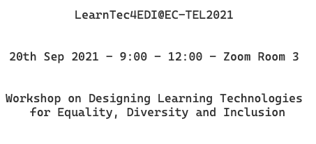 mhlosta's tweet photo. Join us for LearnTec4EDI #ECTEL21 workshop, Mon 20th Sep 9:00 CEST for
1) keynote by J.Patel, author & inclusion expert, on what inclusion means and the effort required to deliver on it 2) 4 paper presentations and 3) interactive activity on some of the more popular developments https://t.co/qGu02bsGEr