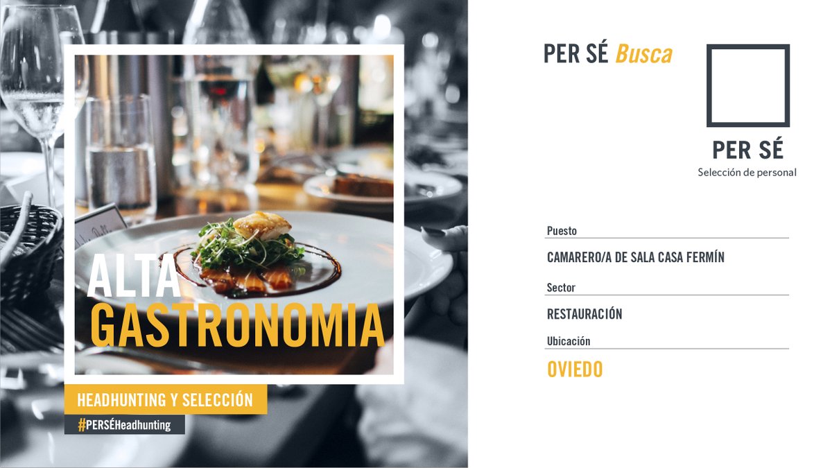 #PERSÉHeadhunting  
Buscamos Camarero/a de sala para incorporarse a Casa Fermín, restaurante familiar de gran prestigio ubicado en Oviedo.

Imprescindible orientación al servicio al cliente y a la excelencia e incorporación inmediata.

👉bit.ly/3nIce2K

#RRHH #Selección