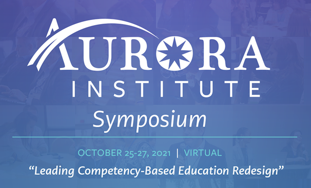 Many Aurora Institute Symposium sessions that will focus on competency-based education are shared in this blog post. We hope you’ll join us to learn about successful practices, valuable resources, and new developments in the field. bit.ly/CompetencyWork… #K12 #Edu #CompetencyEd