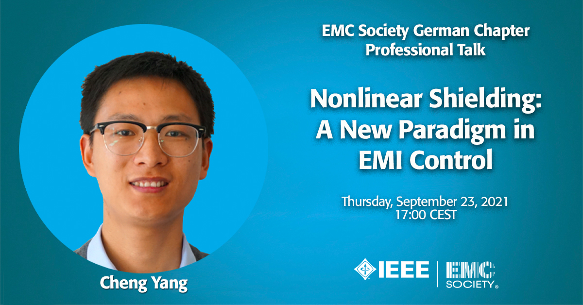 IEEE_EMCS's tweet photo. #LiveWebinar 📆
Interested in #NonlinearShielding? Don't miss next week's #EMC Pro Talk by @IEEE_EMCS German Chapter!
• Dr. C Yang, Institut für Theoretische Elektrotechnik + @TUHamburg Sr Engr
• Th Sept 23, 2021
• 17:00 CEST
• https://t.co/vrb0wQuKNV
#EMIControl #diodes https://t.co/qj4GYgJsbF