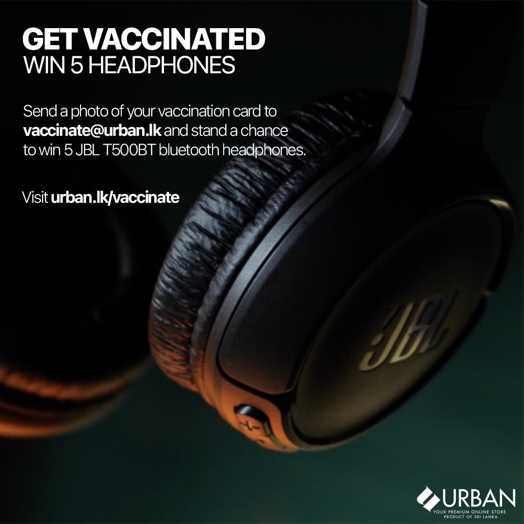 UrbanLK's tweet image. The people of our country NEED you to get vaccinated, as their safety and livelihood depends on that! The longer we wait to vaccinate, the more people suffer. So we decided to give you something in return for getting vaccinated. 
#GetVaccinated