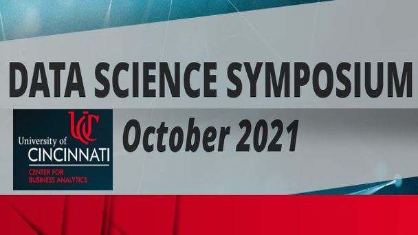 UCBusAnalytics's tweet photo. Data Science Symposium 2021 Online October 12.  Speakers from Coterie Insurance (#SportsAnalytics), #McDonald's (#ConsumerAnalytics) and University of Cincinnati (#HealthAnalytics). Complimentary registration and open to all - https://t.co/RtVECIs31k https://t.co/05K6mC2sV4
