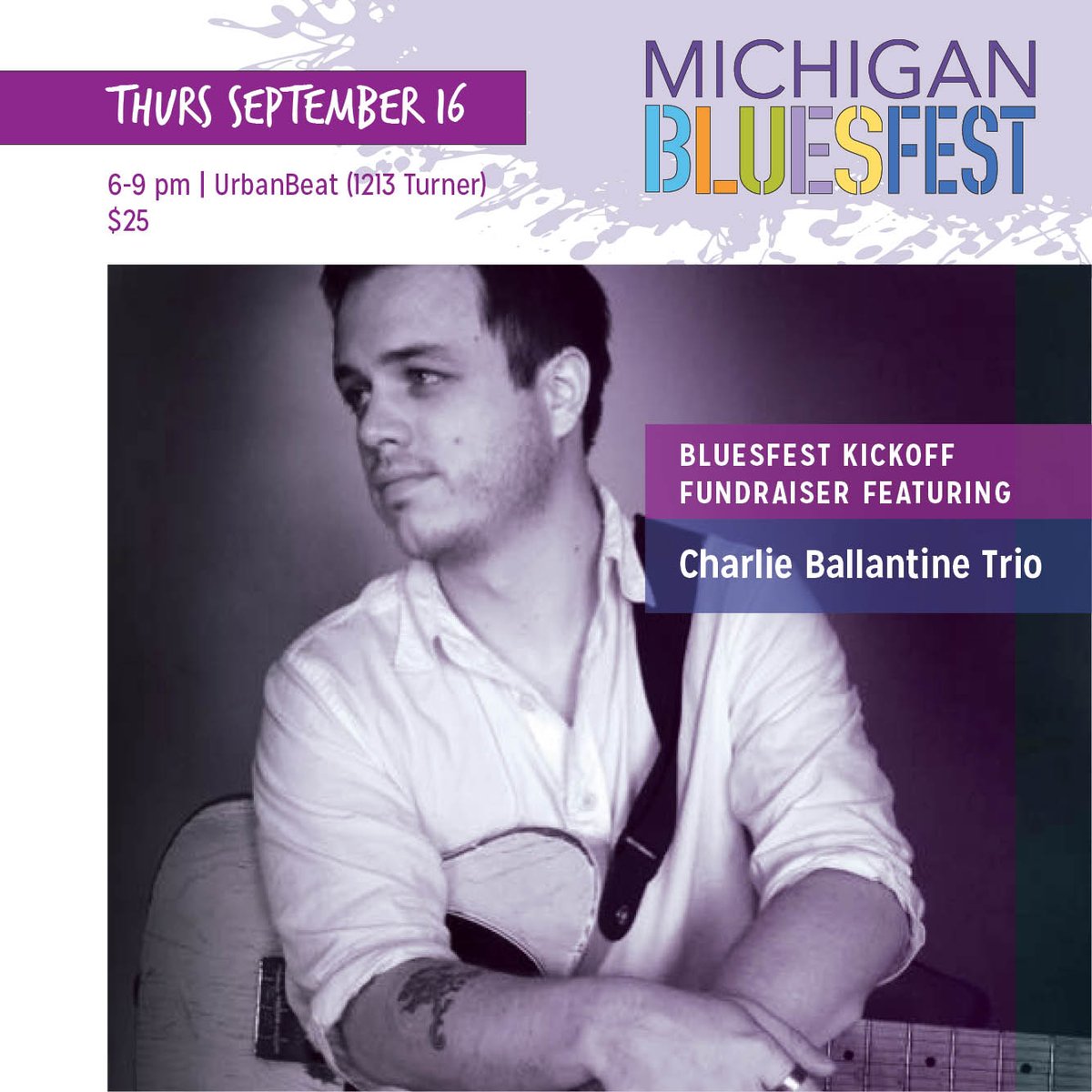 Michigan BluesFest (@oldtownblues) on Twitter photo We kick off MICA Presents Michigan BluesFest tonight with a live performance from Charlie Ballantine Trio at <a href="/UrbanBeat_/">UrbanBeat Event Center</a>! Tickets available at the door. $25 We kick off MICA Presents Michigan BluesFest tonight with a live performance from Charlie Ballantine Trio at <a href="/UrbanBeat_/">UrbanBeat Event Center</a>! Tickets available at the door. $25