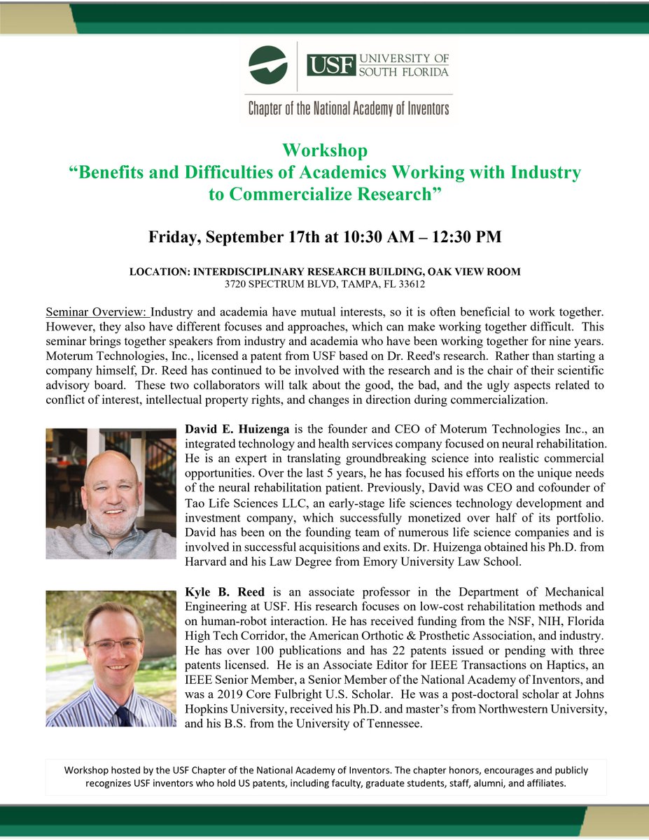 EngineeringUSF's tweet photo. Join #USF mechanical #engineering professor Kyle Reed and @MoterumTech CEO David Huizenga for a presentation on the difficulties of bringing research to market. Watch in the Oak View Room at the Interdisciplinary Research Building, or join virtually at: https://t.co/bYBwimx2df https://t.co/s79QNt5kP6