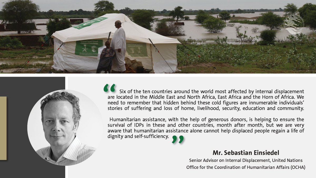 KSRelief_EN's tweet photo. Highlights of Mr. Sebastian Einsiedel, Senior Advisor on Internal Displacement, OCHA, remarks. 

#LetsEndDisplacement https://t.co/Eo7Ct0qU4s