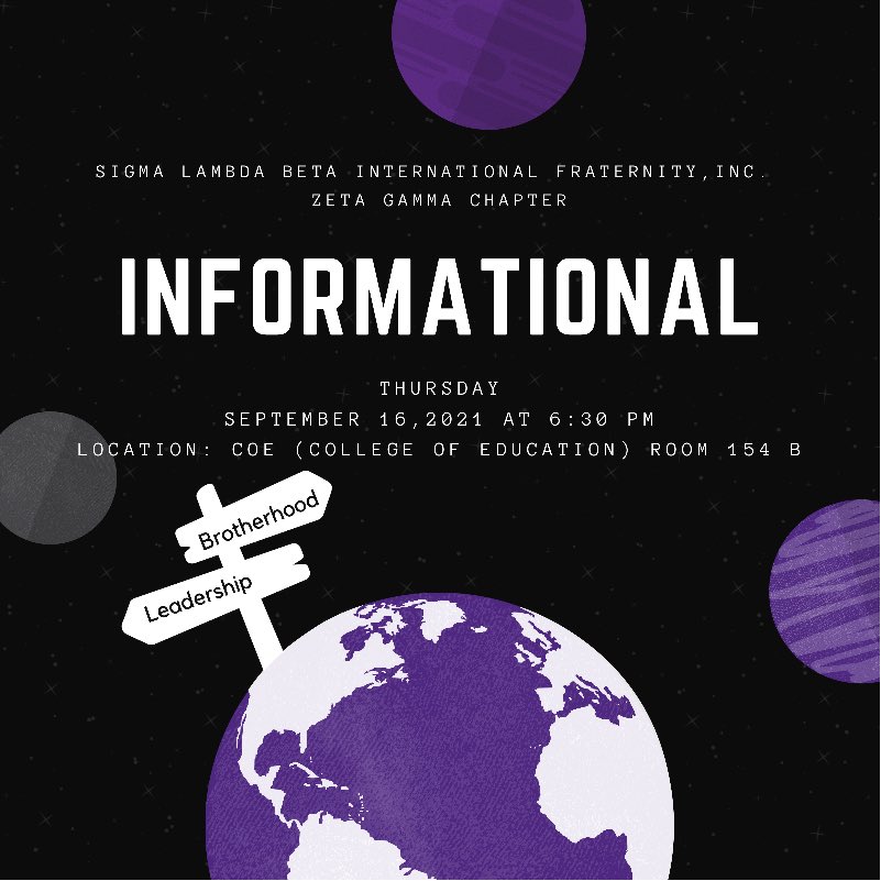 Joint us tonight at our first INFORMATIONAL at COE Room 154B