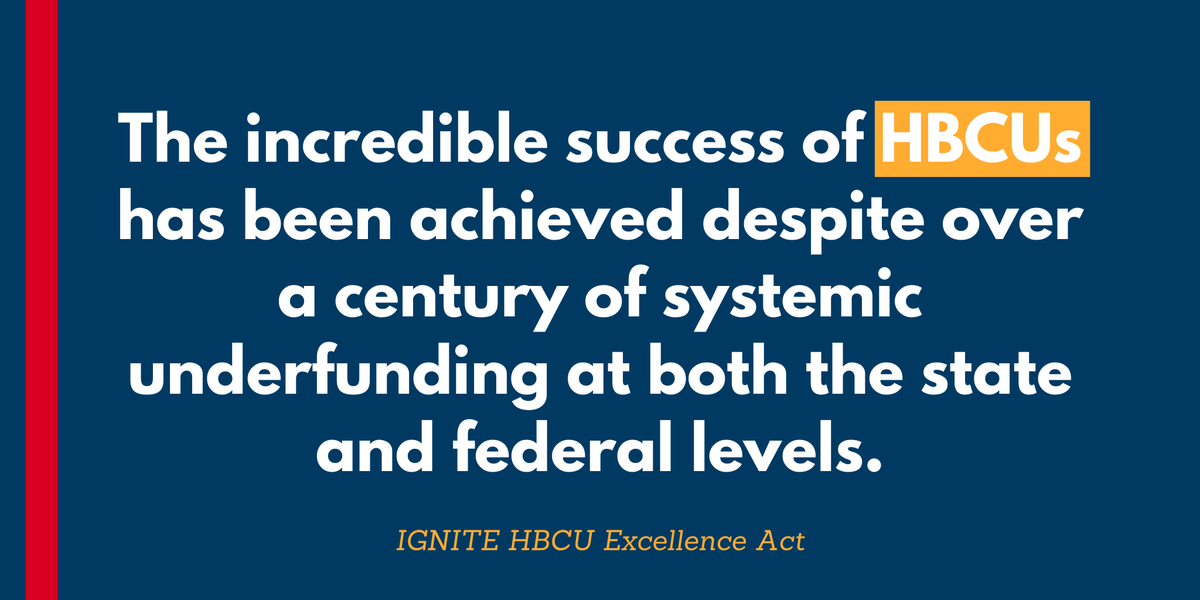 Meme Text: The incredible success of HBCUs has been achieved despite over a century of systemic underfunding at both the state and federal levels.