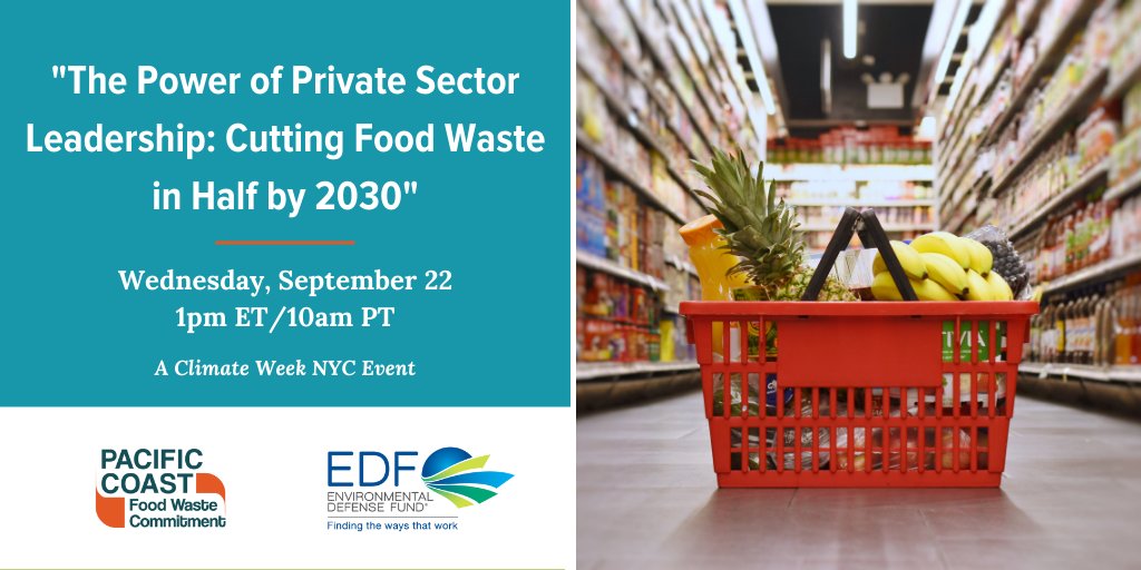 Join <a href="/PCCFoodWaste/">Pacific Coast Food Waste Commitment</a> and <a href="/EnvDefenseFund/">EDF</a> for a special <a href="/ClimateWeekNYC/">Climate Week NYC</a> event on how businesses can cut #foodwaste to help reach global #climategoals – and how public sector engagement can support their efforts. Register here: refed.zoom.us/webinar/regist…