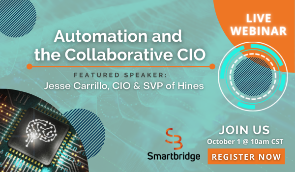 Upcoming Webinar: Automation and the Collaborative CIO

Learn from one of the country's foremost CIOs on how to drive results with your automation strategy.

Oct 1st @ 11am (et)

register.gotowebinar.com/register/20475…

<a href="/SmartbridgeLLC/">SmartbridgeLLC</a>