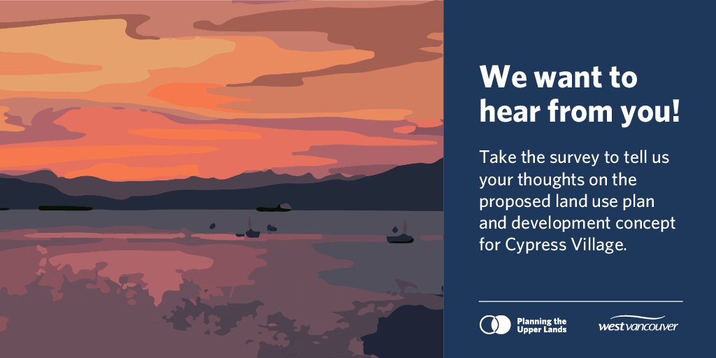 WestVanDistrict's tweet photo. Phase 2 of planning for the future of #Cypress Village and #Eagleridge in the Upper Lands is underway. Take the Phase 2 survey and provide your input about the proposed land use plan and development concept for #CypressVillage: https://t.co/wWRxfhfGDQ
#WestVan #UpperLands https://t.co/aqvLsudPad