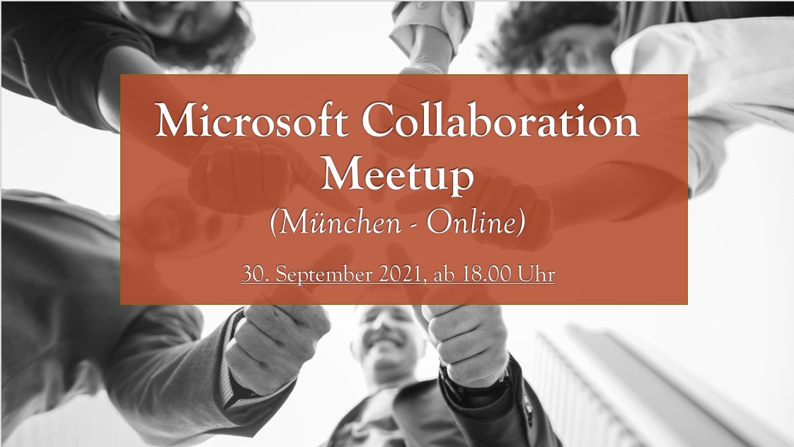 Microsoft Collaboration Meetup München (@mscollabmuc) on Twitter photo 📆 Microsoft Collaboration Meetup - Herbst Edition am 30. September.
Gast Sprecher: <a href="/cosimavk/">Cosima Von Kries</a> und <a href="/seidenbergsven/">Sven Seidenberg</a>. #changemanagement #microsoftteamsapps #Microsoft365
👉Agenda und Anmeldung:
meetup.com/MS-Collaborati…
#collaboration #Microsoft 📆 Microsoft Collaboration Meetup - Herbst Edition am 30. September.
Gast Sprecher: <a href="/cosimavk/">Cosima Von Kries</a> und <a href="/seidenbergsven/">Sven Seidenberg</a>. #changemanagement #microsoftteamsapps #Microsoft365
👉Agenda und Anmeldung:
meetup.com/MS-Collaborati…
#collaboration #Microsoft