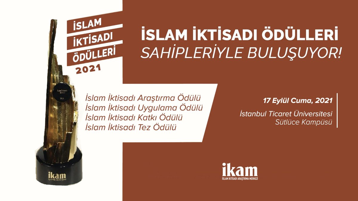 ikamorgtr's tweet photo. İslam İktisadı Ödülleri Yarın Sahiplerini Buluyor!
📅17 Eylül Cuma, 2021
📍İstanbul Ticaret Üniversitesi Sütlüce Kampüsü
#IEW9 https://t.co/gM2YRxq4W8