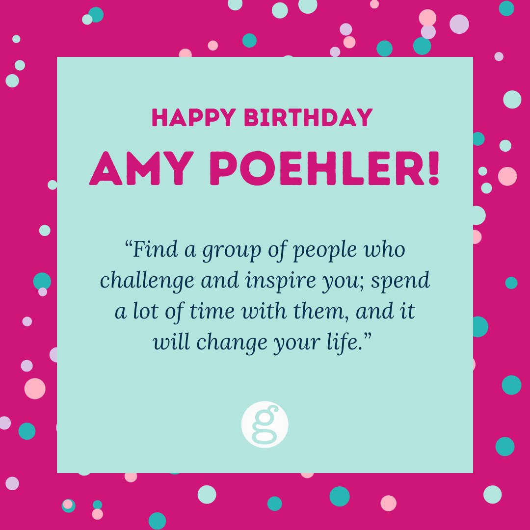 Happy birthday Amy Poehler! Thank you for all you do to creatively inspire us and keep us laughing  