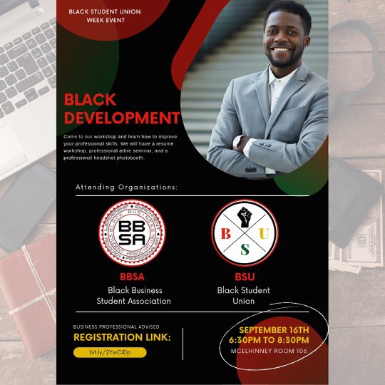 *NEW LOCATION* 

BBSA has teamed up BSU to present a Black Development workshop. There will be a resume workshop, professional attire seminar, and a professional headshot photo booth! Make sure not to miss out on the amazing opportunity. See you there!