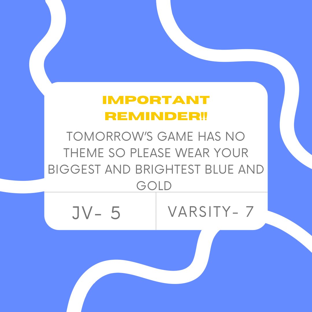 hey dogs! tomorrow’s home football game against clovis west will have no theme other than extreme blue and gold! make sure to be loud and proud and show some bulldog spirit by sporting our school colors💙💛🐾