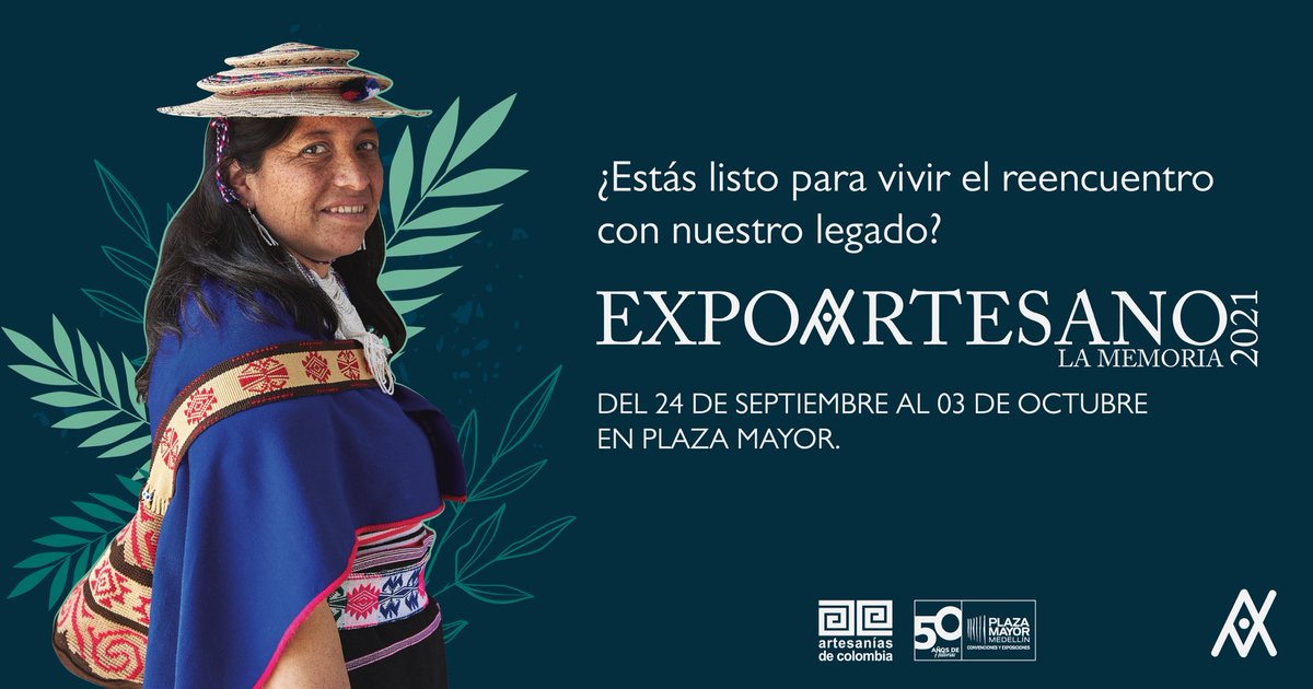 plazamayormed's tweet photo. ¡Volvemos a lo que amamos! 😍 Pronto nos reencontraremos con nuestro legado en #Expoartesano2021. 

Podrás encontrarte con los artesanos y sus creaciones presencialmente y a través de una gran experiencia digital que tenemos preparada para ti

#Nuestrolegado #Reencuentro https://t.co/sFYENrMNQx