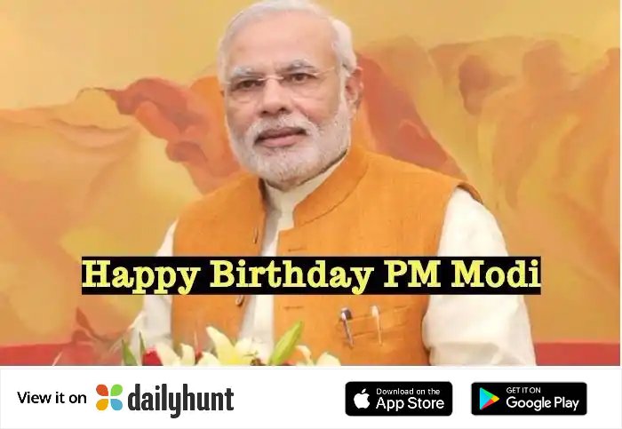  Happy birthday   Prime Minister Shri Narendra Modi ji
Wish You Happy Birthday 