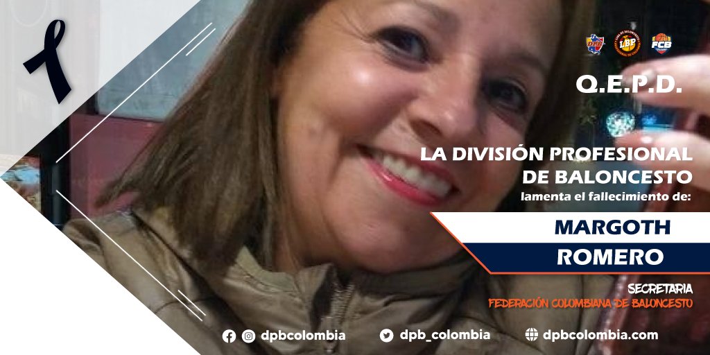 DPB_Colombia's tweet photo. La DPB lamenta profundamente la pérdida de Margoth Romero y envía sus más sinceras condolencias a sus familiares, a la @Fecolcesto y a quienes tuvieron el placer de conocerla. 🙏🏻

Agradecemos infinitamente su aporte al baloncesto con su alegría, entrega y entusiasmo.🤍 https://t.co/kaB6wvoZfg