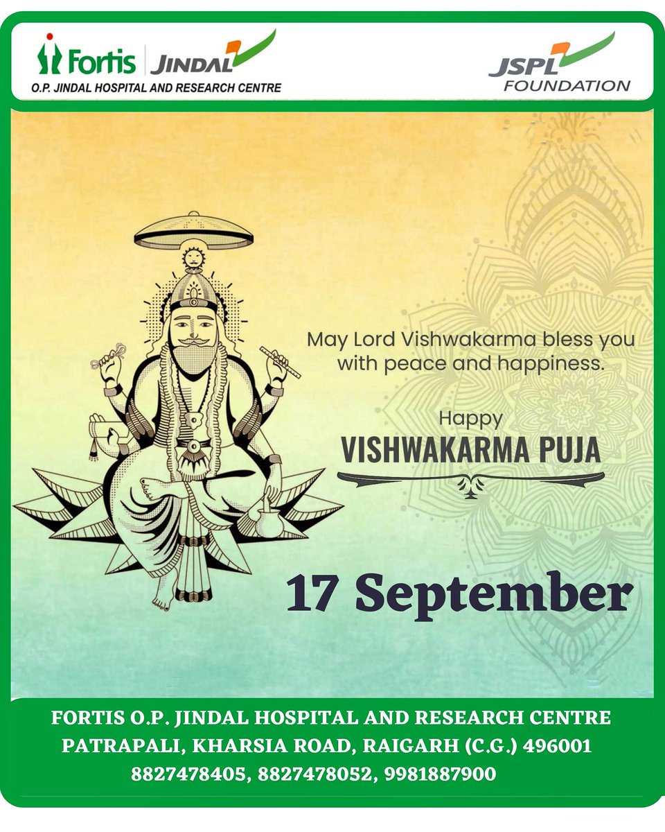 FortisJindalrgh's tweet photo. May the architect of the Gods shower you and your family with his choicest blessings.#VishwakarmaJayanti https://t.co/SQtWYxkVkX