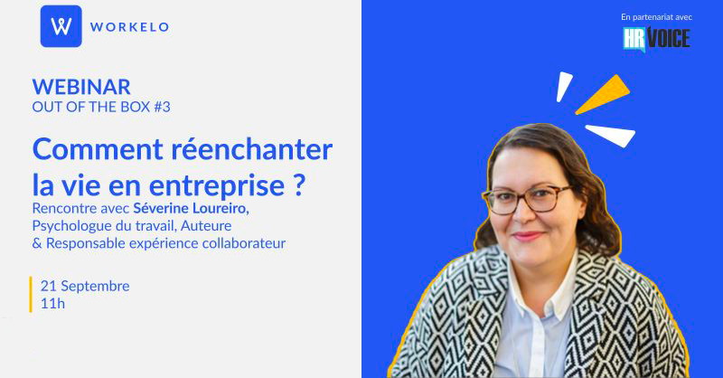 EcoleRH's tweet photo. 🎙 Séverine Loureiro, auteure et experte de la psychologie du travail et de l’expérience collaborateur interviendra dans quelques jours dans le cadre d'un webinar organisé par #Workelo intitulé “Out of the box”. 

Pour assister au webinar 👉🏻  https://t.co/g3luALCvZV https://t.co/DuuhspuHdr