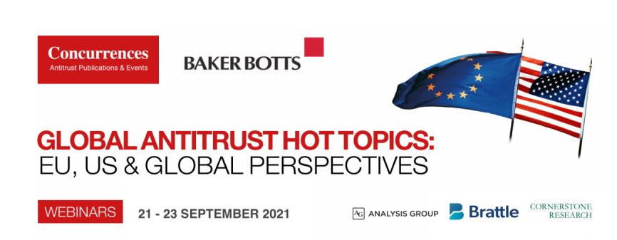 bakerbotts's tweet photo. In partnership with @Concurrences, we are delighted to sponsor the 9th Annual Global Antitrust Seminar! This year's Seminar will take the form of a 3-day virtual program September 21 - 23. To view the full agenda and register, click here: https://t.co/8BcPoZ9ys6 #GlobalAntitrust https://t.co/DwU5vCc0yS