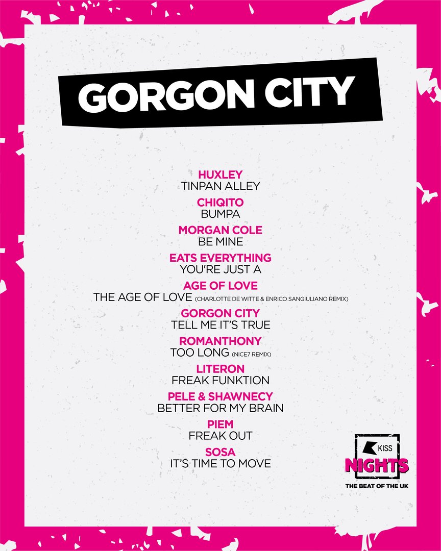 Gorgon City (@gorgoncity) on Twitter photo Thanks for tuning in to our @KissFMUK mix 🍻
<a href="/Huxley_Music/">return of the hux.</a>
<a href="/eats_everything/">TwEats Everything</a>
<a href="/CharlottedWitte/">Charlotte de Witte</a>
<a href="/esangiuliano/">Enrico Sangiuliano</a>
<a href="/nice7italy/">NiCe7</a>
<a href="/PeleShawnecy/">Pele & Shawnecy</a>
@piem_music
<a href="/sosamusicuk/">SOSA</a> Thanks for tuning in to our @KissFMUK mix 🍻
<a href="/Huxley_Music/">return of the hux.</a>
<a href="/eats_everything/">TwEats Everything</a>
<a href="/CharlottedWitte/">Charlotte de Witte</a>
<a href="/esangiuliano/">Enrico Sangiuliano</a>
<a href="/nice7italy/">NiCe7</a>
<a href="/PeleShawnecy/">Pele & Shawnecy</a>
@piem_music
<a href="/sosamusicuk/">SOSA</a>