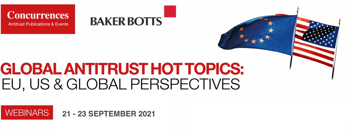 CompetitionLaws's tweet photo. Concurrences is organising the #GlobalAntitrust Hot Topics conference online from September 21st to 23rd. The third panel will focus on key issues for in-house counsel in global antitrust, merger enforcement and emerging regimes.

Free registration: https://t.co/SVtkttJrPk https://t.co/UB81ZpqE3g