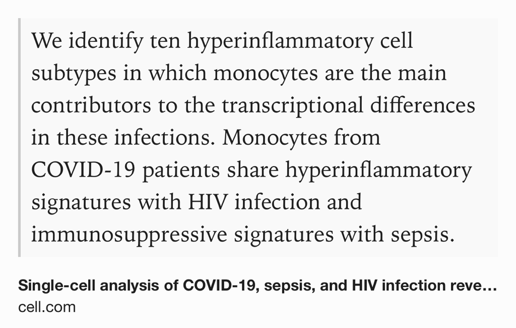 Text Shot: We identify ten hyperinflammatory cell subtypes in which monocytes are the main contributors to the transcriptional differences in these infections. Monocytes from COVID-19 patients share hyperinflammatory signatures with HIV infection and immunosuppressive signatures with sepsis.