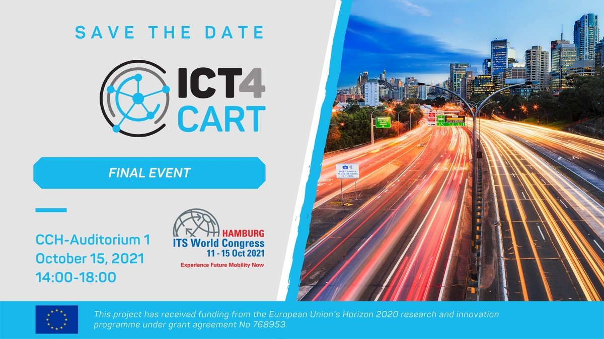 ⚡️Breaking news⚡️
🥁SaveTheDate🥁 for <a href="/ict4cart/">ICT4CART</a> #FinalEvent❕

🗓️15/10
🕑14.00-18.00 
📍@ITSHamburg2021

More Info👉bit.ly/39eA124

Do not miss the chance❗️ Registration is open➡️eventbrite.com/e/ict4cart-fin…

#H2020🇪🇺 #ITSHamburg2021 #AutomatedDriving🚗#Infrastructure