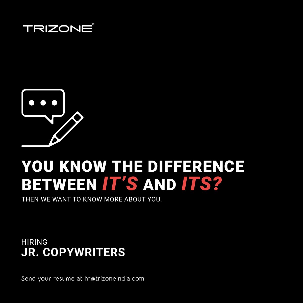 TrizoneIndia's tweet photo. Pens and keyboards are your stage - #GetInTheZone to  create magic. Apply now on hr@trizoneindia.com.
.
#trizoneindia #hiring #copywriting #creativewriting #contentwriting #hiringcopywriters #hiringcopywriter #letsgrow #adagency #brandconsultancy #recruitment #jobs https://t.co/DbNEjd66Ve