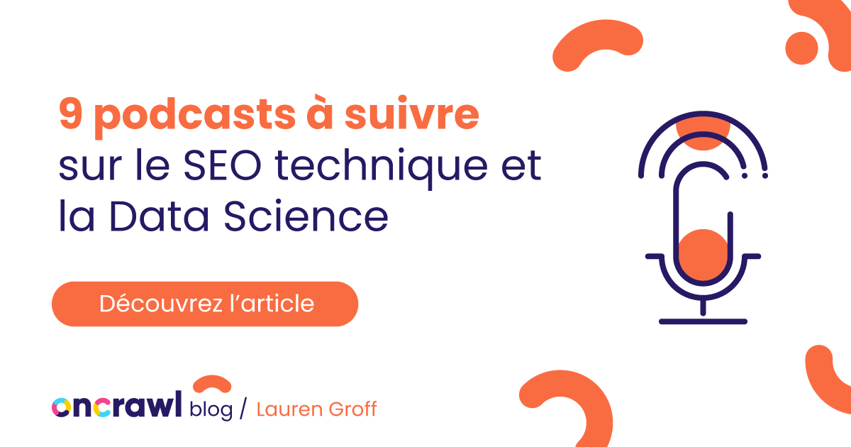 9 podcasts à suivre sur le #SEOtechnique et la #DataScience buff.ly/2XClg6J