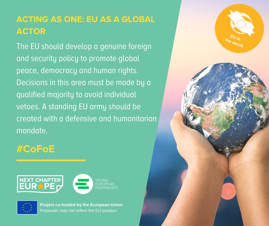 JEF_Europe's tweet photo. Global challenges are becoming too complex and demanding for individual countries to handle alone. The EU must unite politically and speak with one voice in #ExternalPolicy #CFSP #CSDP

Endorse our #CoFoE proposal 👇
https://t.co/WthM1ENNHS
#NextChapterEurope #TheFutureIsYours https://t.co/0TCdILXKr8