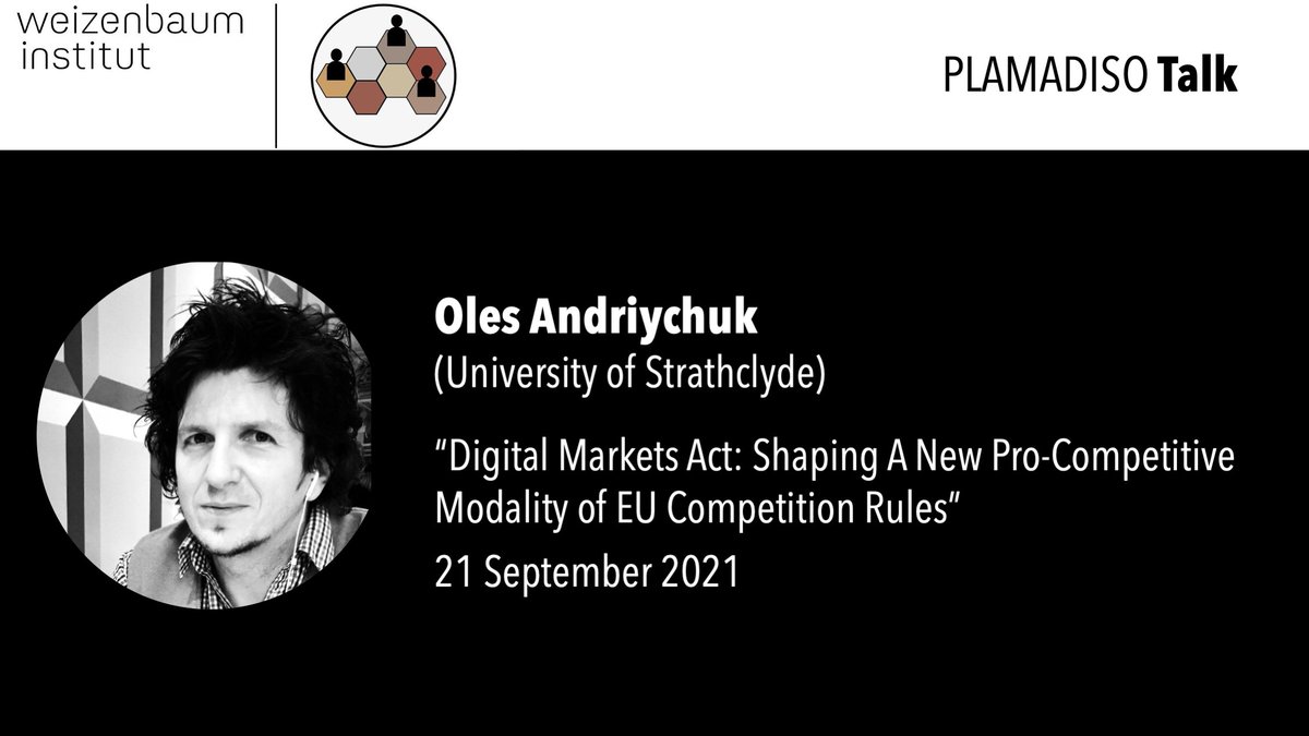 JWI_Digi_Econ's tweet photo. 📢Excited to announce our next #PLAMADISO online talk: Oles Andriychuk (@oandriychuk1 @UniStrathclyde @StrathCILP)–"Digital Markets Act: Shaping A New Pro-Competitive Modality of #EU #Competition Rules"🚀

📅Tue, 21 Sep | 4 - 5pm (CEST)

Register for free:
https://t.co/09kYfoWXKz https://t.co/4BRTRftxAi
