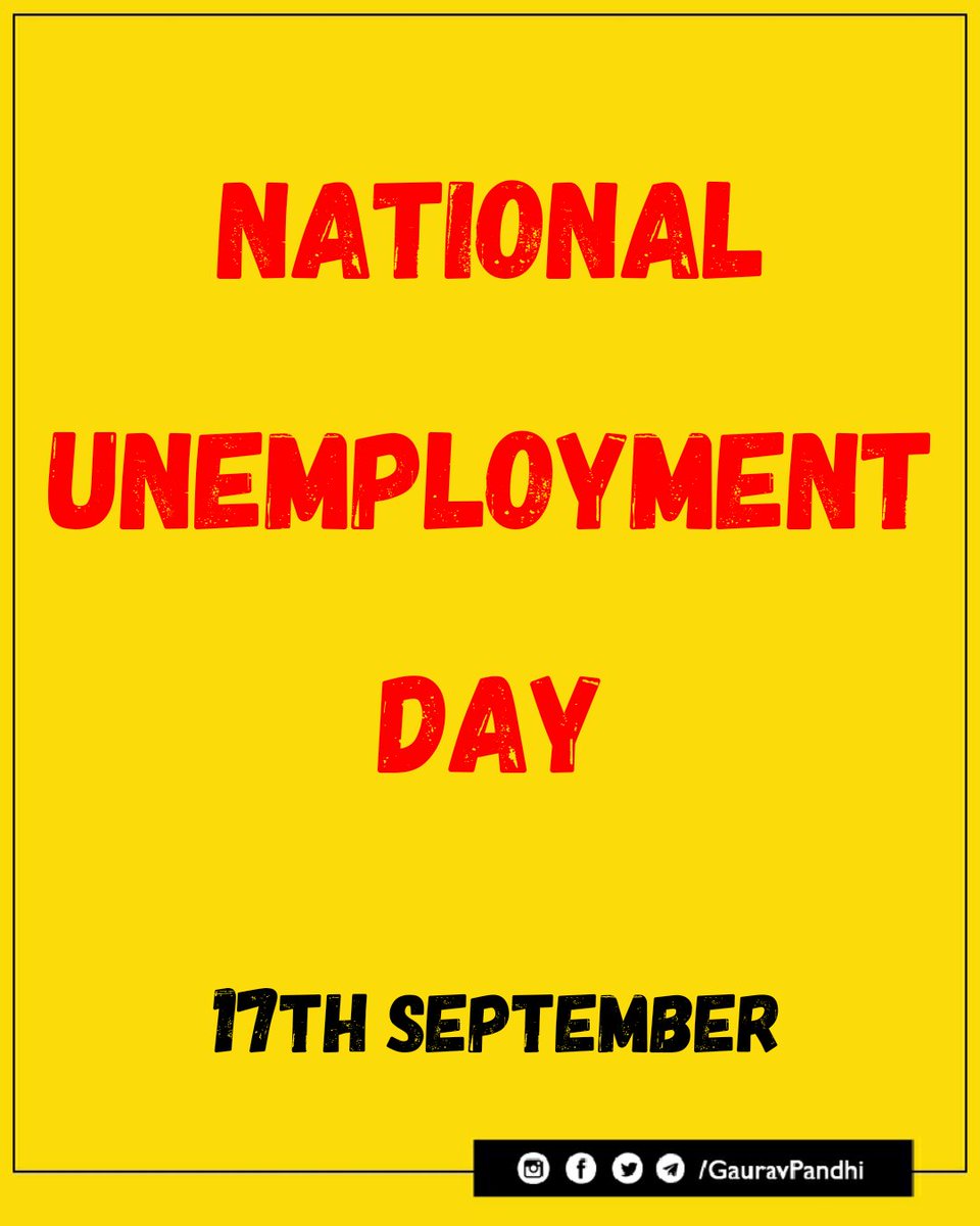 GauravPandhi's tweet photo. 17 September - National Unemployment Day is observed on the birthday of PM Modi, who created maximum #unemployment in India!

#NationalUmemploymentDay #राष्ट्रीय_बेरोजगार_दिवस #मोदी_रोजगार_दो #अखंड_पनौती_दिवस https://t.co/Qn9sPZZxMj