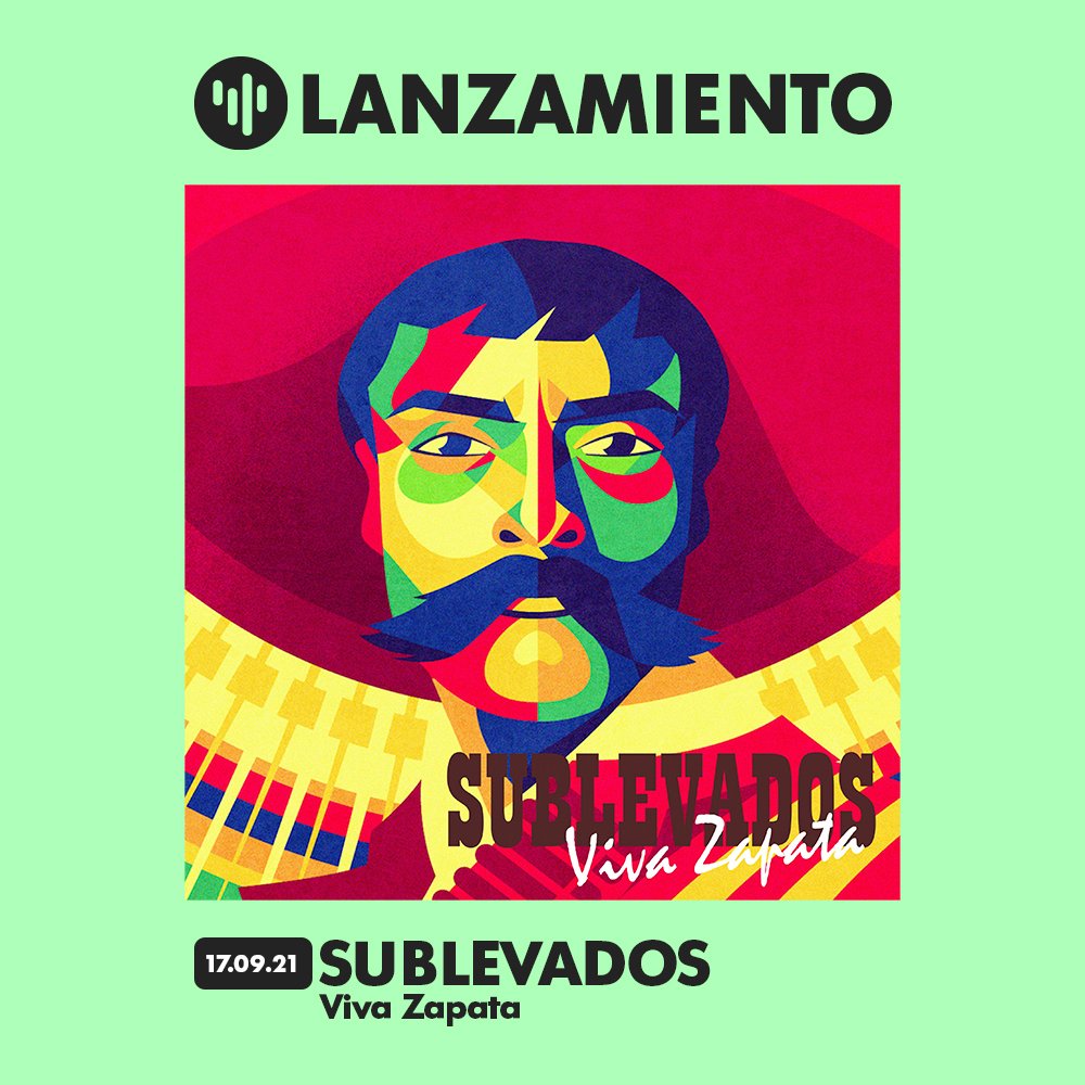 Beatclapmusic's tweet photo. [LANZAMIENTOS DE LA SEMANA]
¡Es viernes y Beatclap lo sabe!
Desde hoy ya puedes disfrutar en todas las plataformas digitales de:

✅ Sublevados - Viva Zapata

#Beatclap #Lanzamientos #Sublevados https://t.co/7BxSL0b5tr