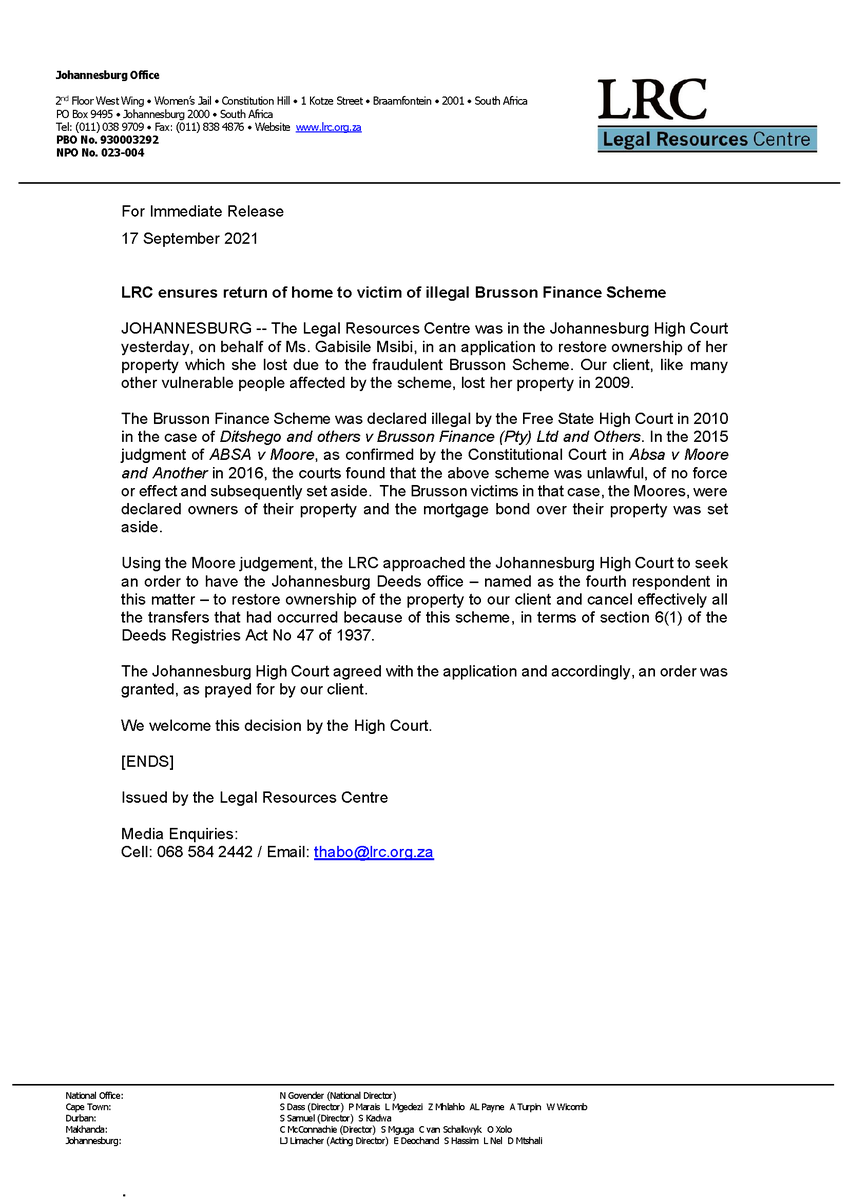 We welcome yesterday's decision by the Johannesburg High Court which restored home ownership back to our client, who fell victim to the illegal Brusson Finance Scheme.