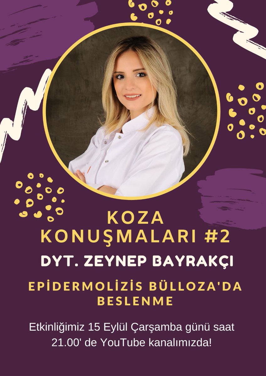 ✨Koza Konuşmaları #2 - Dyt. Zeynep Bayrakçı ile Epidermolizis Bülloza'da Beslenme yayınımıza linkten ulaşabilirsiniz!!👉 youtu.be/P35DhTV094I
#Epidermolizisbülloza #Epidermolysisbullosa #kelebekhastalığı #kelebekçocuklar  #ebawareness 
<a href="/RaDiChallenge/">RaDiChal</a> <a href="/CihanTastan_PhD/">Cihan Taştan, PhD</a>