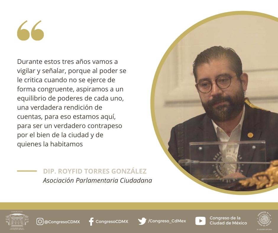 Congreso_CdMex's tweet photo. El diputado @royfid de la Asociación Parlamentaria Ciudadana, afirmó: Durante estos tres años vamos a vigilar y señalar, porque al poder se le critica […], aspiramos a un equilibrio de poderes […], una verdadera rendición de cuentas, [...] en beneficio de la cuidad. https://t.co/oQleY4CZFc