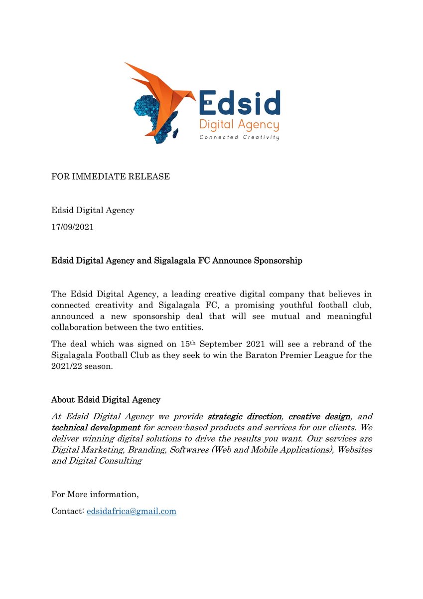 EdsidAgency's tweet image. Update: Edsid Digital Agency and Sigalagala FC Announce Sponsorship.

#ConnectedCreativity