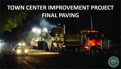 Town_of_Weston's tweet image. Night paving will begin 9/19 &amp;amp; 20 in Weston&apos;s Town Center. Expect road closures and detours. Please plan accordingly. Addt&apos;l info at WestonMA.gov/TownCenter  #TheEndIsInSight #CompletingProjects