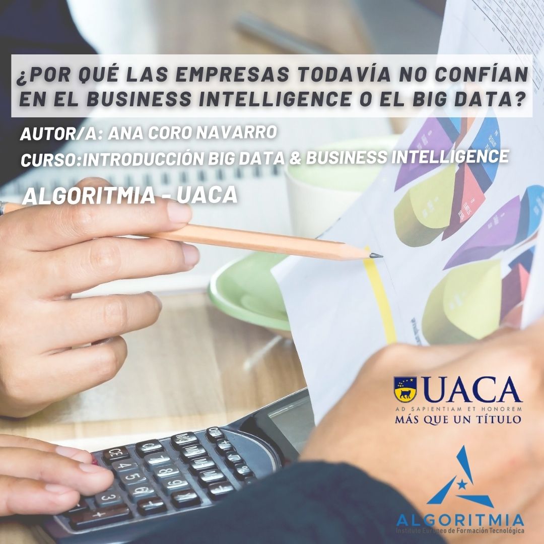 AlgoritmiaT's tweet image. Les compartimos Artículo Técnico escrito por @Ana Coro, alumna del Curso de Introducción al Big data &amp;amp; Business, titulado: Renuencia que tienen los dueños de empresas al implementar un proceso de Inteligencia de negocios (BI) o Big Data. Artículo completo: algoritmia.institute/2021/08/19/ren…