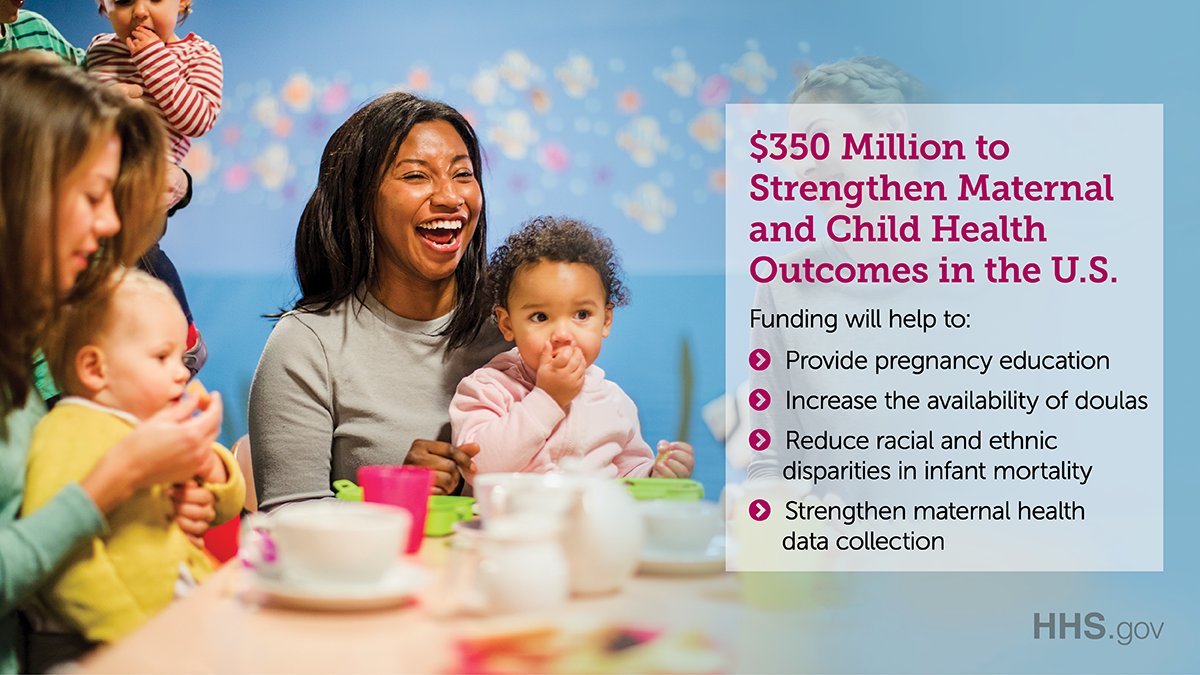$350 million to strengthen maternal and child health outcomes in the U.S. 