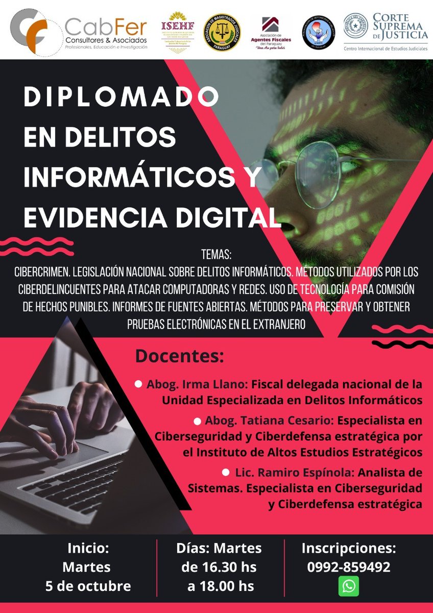 PoderJudicialPY's tweet image. 🔴Diplomado en Delitos Informáticos y Evidencia Digital. 

🗓️ Martes 5 de Octubre. 

🕖 16:30 a 18:00 H.