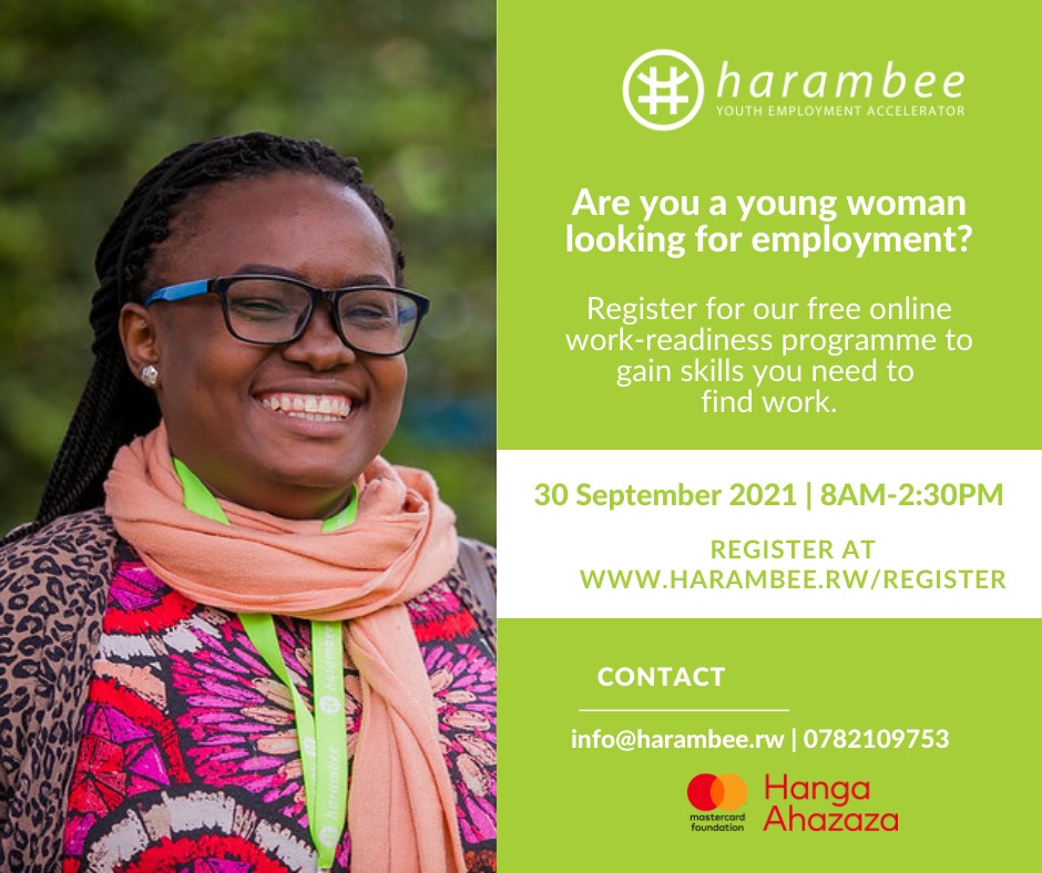Employmentcentr's tweet photo. Are you a young woman looking for employment? Join #Harambee’s women,only Work-Seeker Support Programme happening on 30 September, 2021 from 8am to 2:30pm to gain skills and tools necessary to find work. Don’t miss out!

Register today at https://t.co/JjgkiUnGes

#HangaAhazaza https://t.co/enD9vX82dX