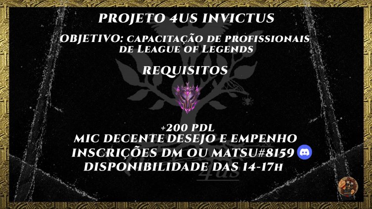 MatsuCoach's tweet image. Estamos com Seletiva aberta para vagas na 4US INVICTUS.
Line voltada para evolução e capacitação de players para o cenário. 
Já possuímos vaga na Empo major B, porém também jogaremos outros campeonatos. 
Treinos serão das 14_17
Inscrições: matsu#8159 ou DM
Designer:@alicedeudyr